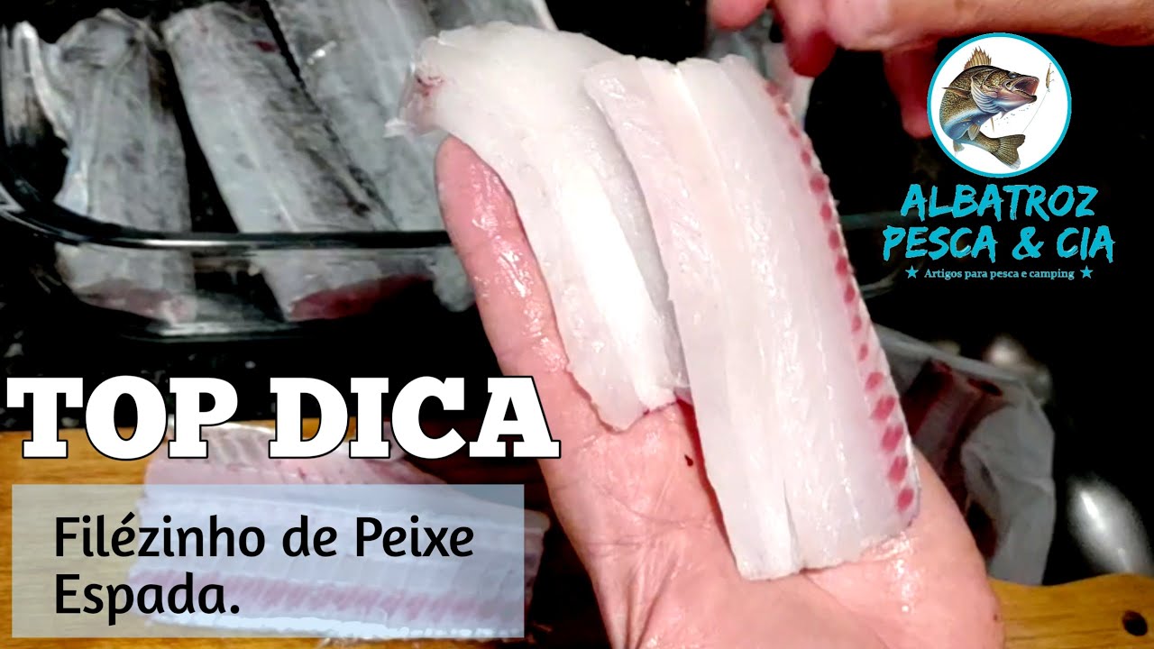 FILÉ DE PEIXE ESPADA TOP DICA