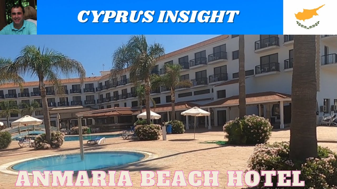 Anmaria Beach Hotel, Ayia Napa Cyprus