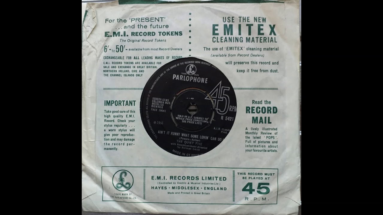 The Quiet Five - Ain't It Funny What Some Lovin' Can Do (1966 Parlophone R 5421 b-side) Vinyl rip
