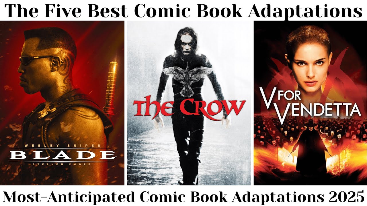 The Five Best Comic Book Adaptations