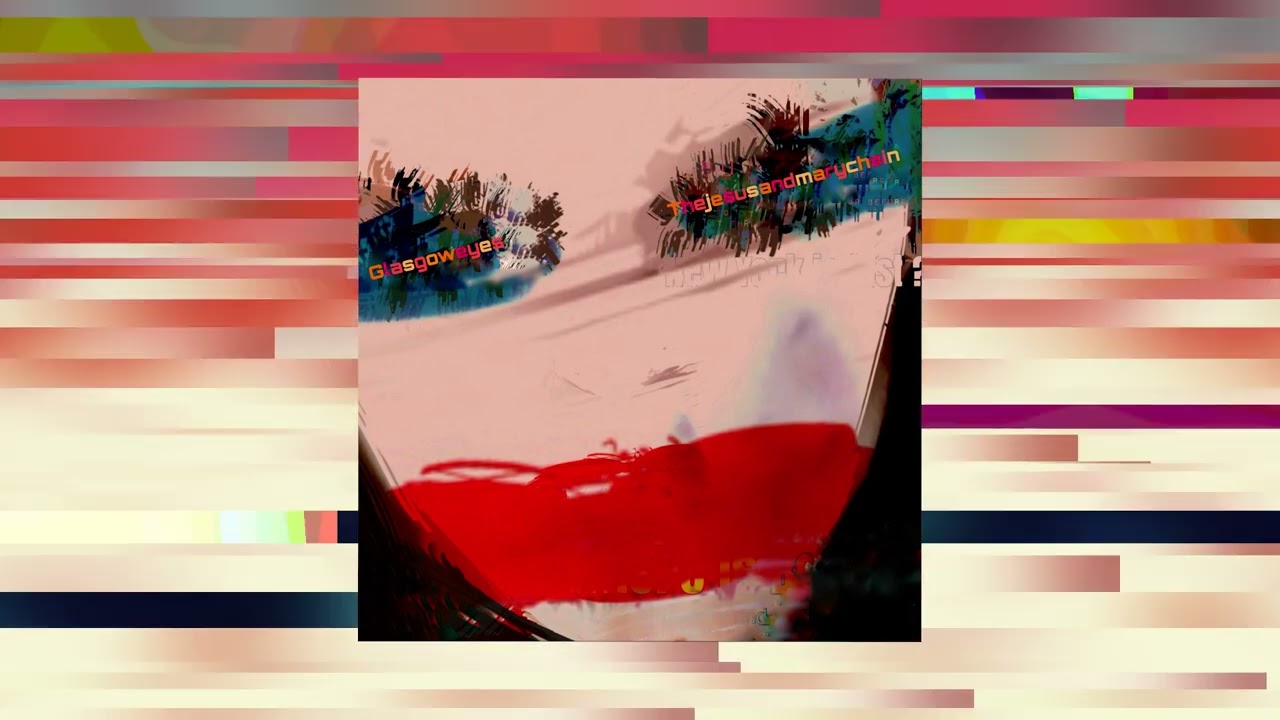 The Jesus And Mary Chain - Hey Lou Reid (Official Sound)