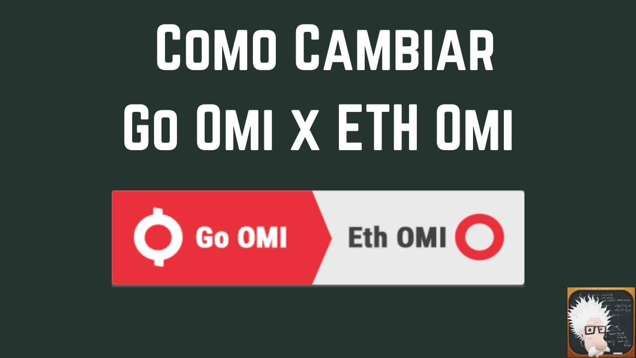 Como cambiar Omi Gochain por Omi ERC-20 (ethereum)