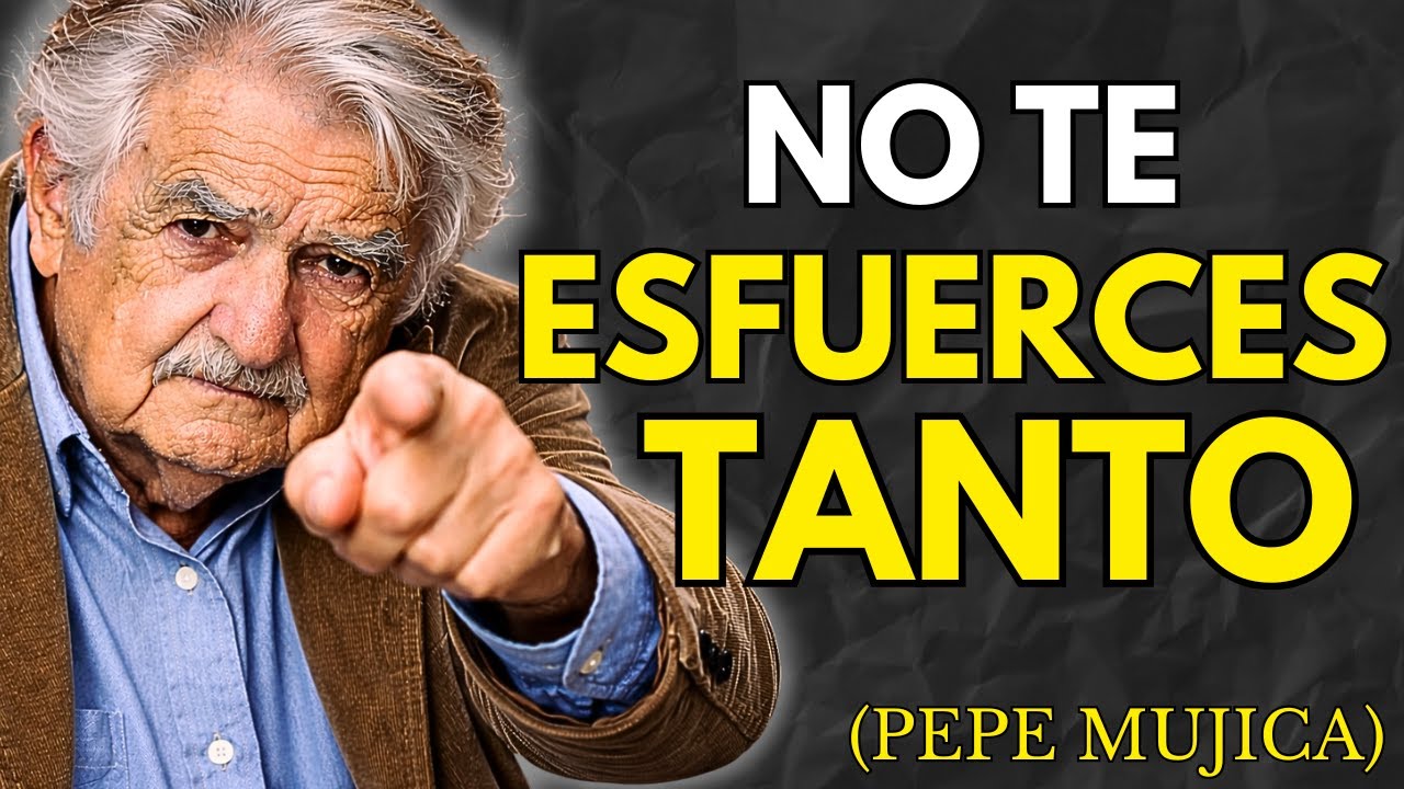 ✨ La VIDA EXPLICADA en 36 Minutos | Pepe Mujica Reflexiones