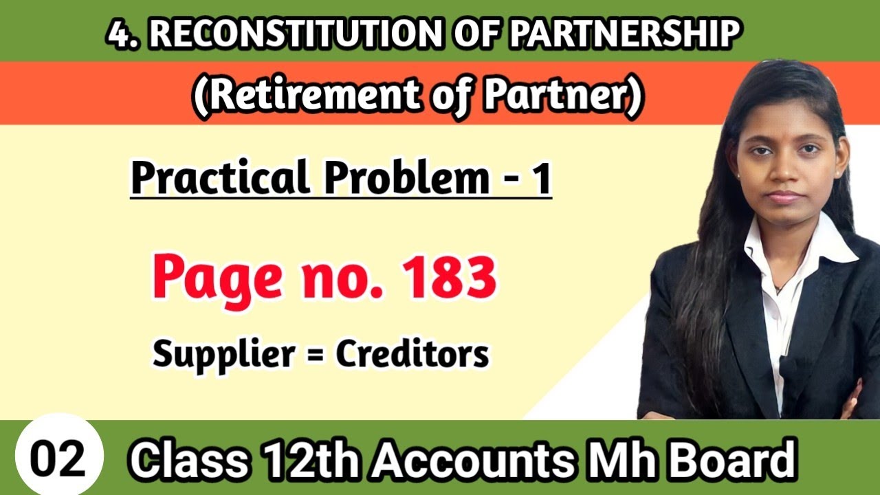 Practical Problem 1 | class 12 bk chapter 4 reconstitution of partnership retirement of partner