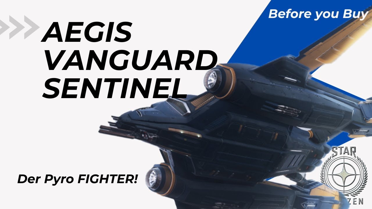STAR CITIZEN | Before you Buy | AEGIS VANGUARD SENTINEL | 3.22