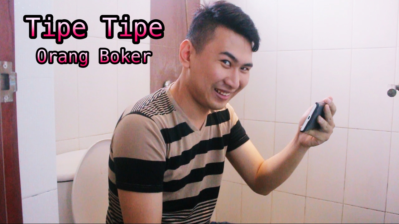 Tipe Tipe Orang Boker