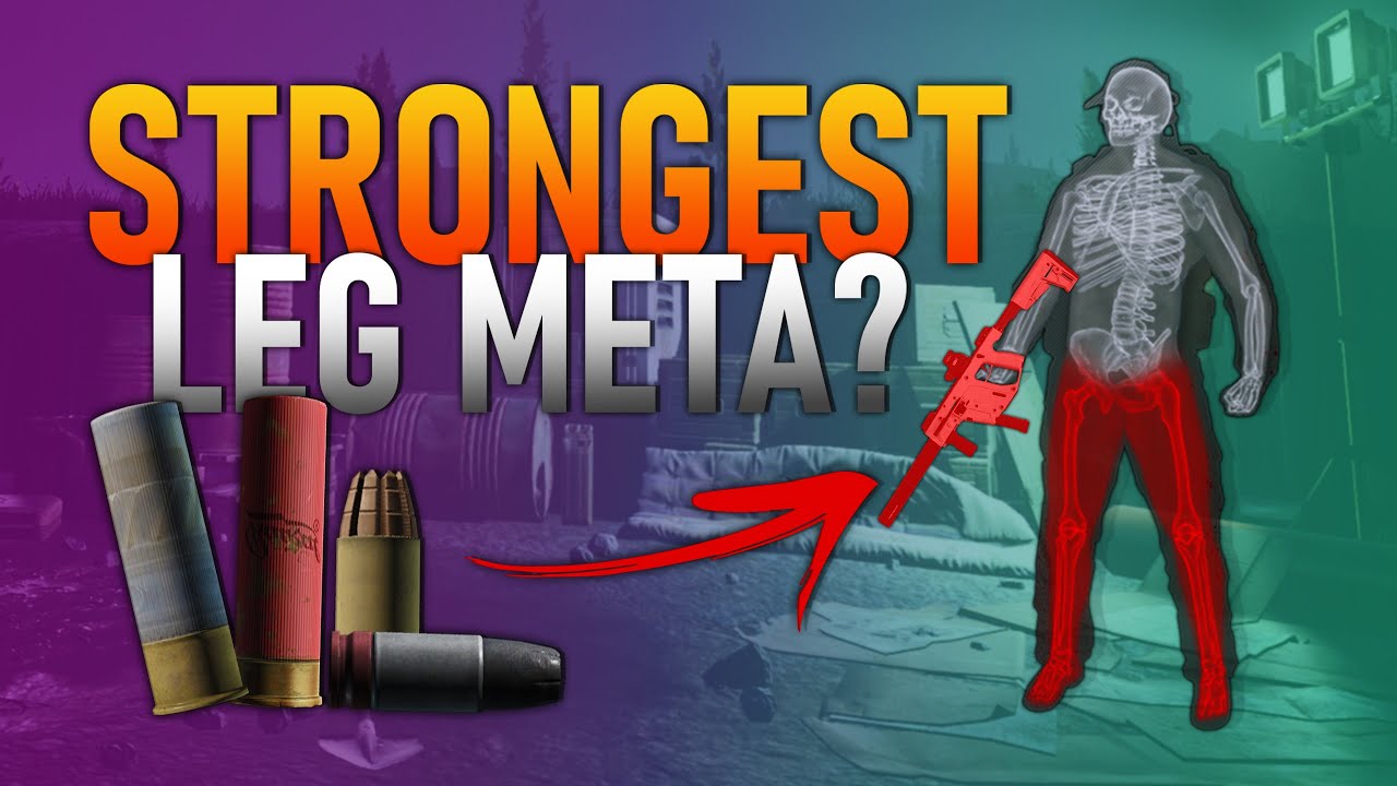 Tarkov's Highest Damage Rounds! Leg Meta Breakdown - Escape From Tarkov