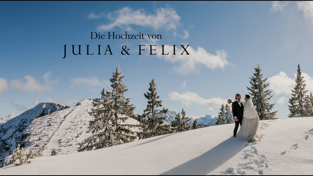 Hochzeit in den Bergen // Hochzeitsfilm //Julia und Felix 22 02 2022