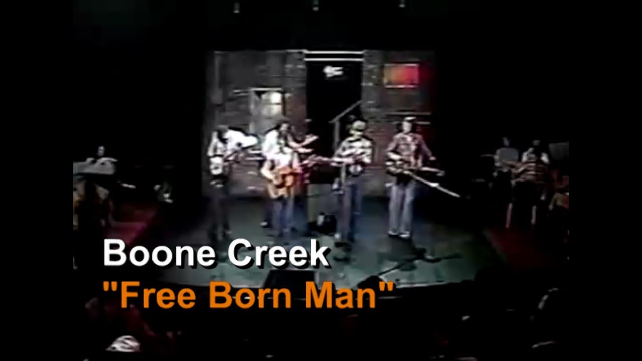 Freeborn Man - Boone Creek