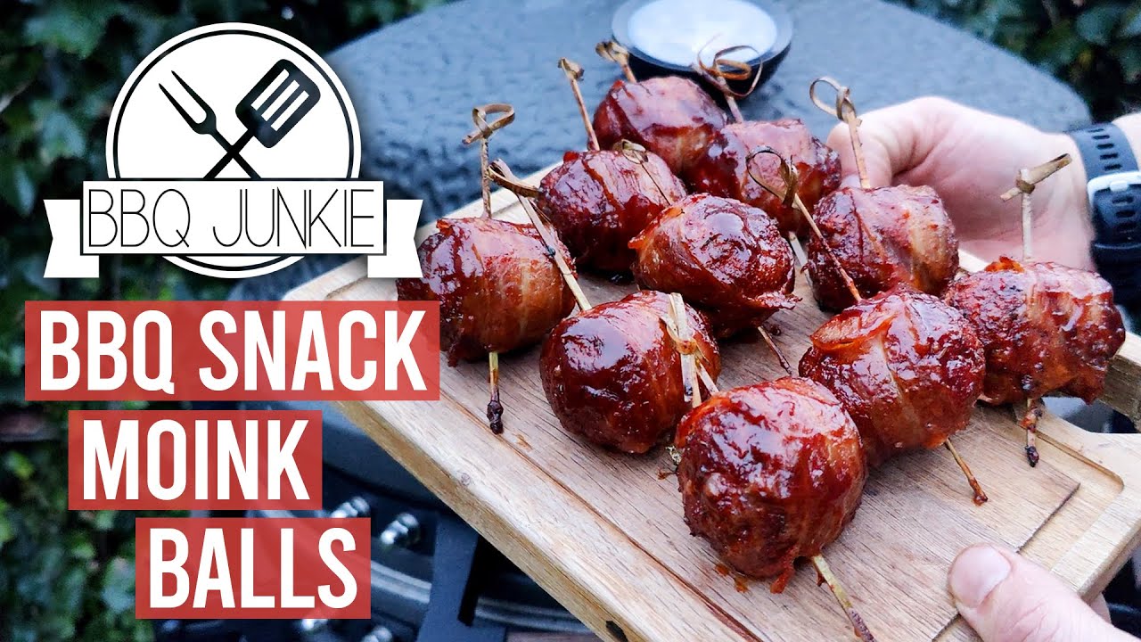 MOINK Balls | BBQ Snack | BBQ Junkie