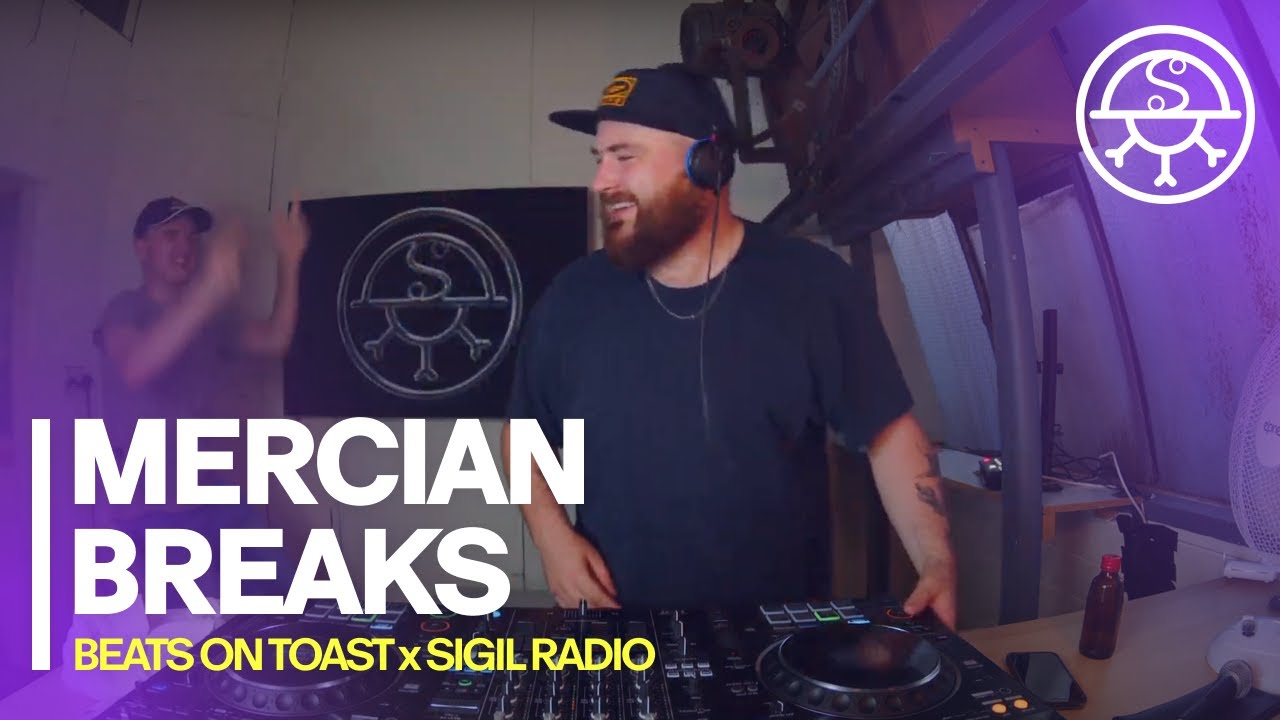 MERCIAN BREAKS DJ SET - SIGIL RADIO