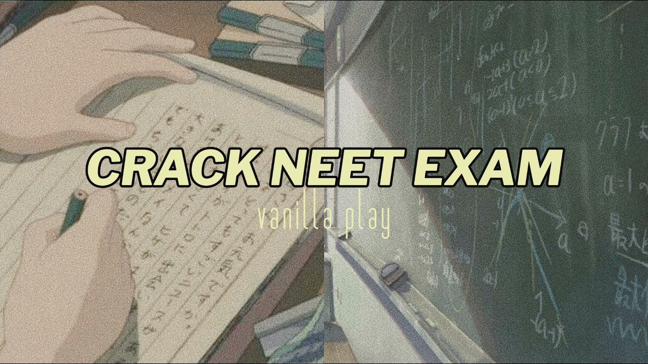 Crack NEET Exam | 700+ marks in NEET Exam