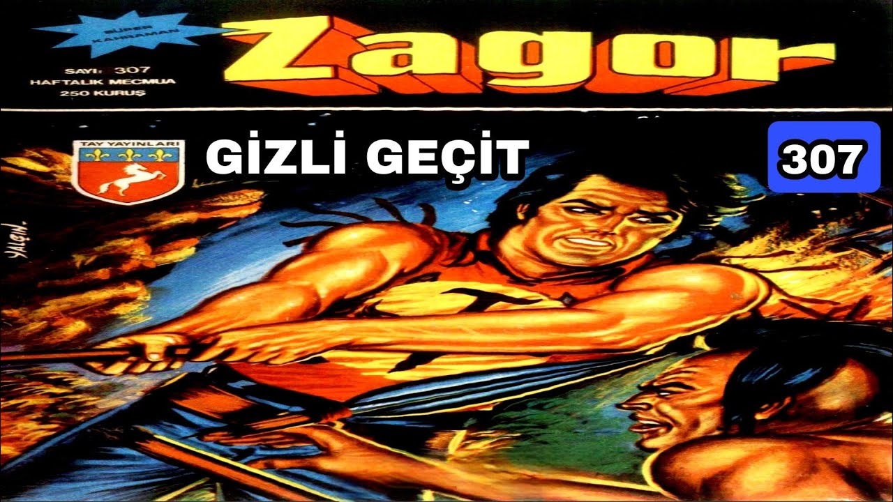 ZAGOR Tay 307 Gizli Geçit