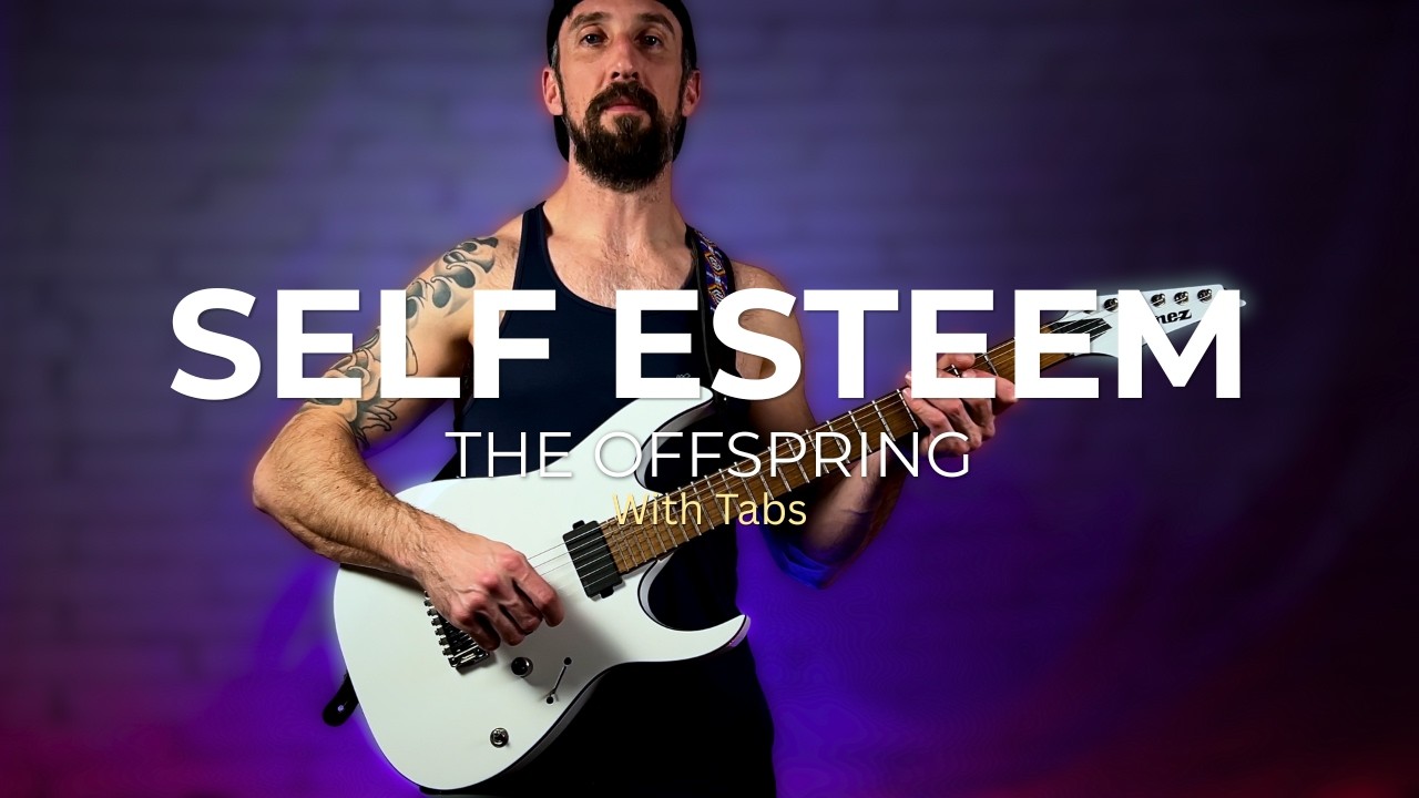 The Offspring | Self Esteem | Guitar Cover | w/Tabs | “LALALALA”