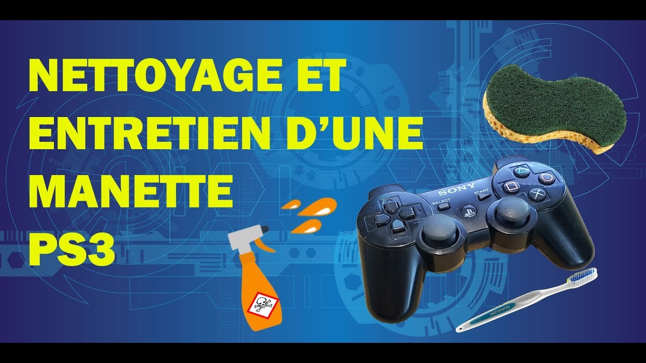 Nettoyage et entretien d'une manette ps3