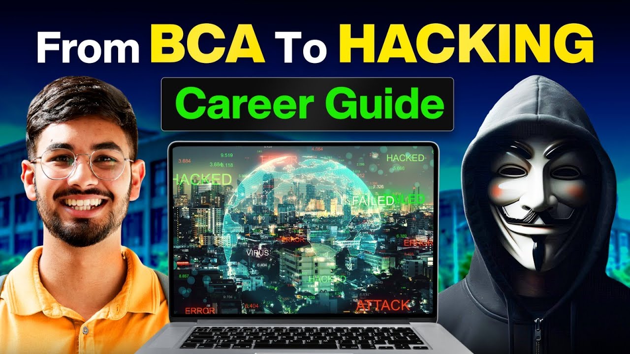 How BCA Students Can Build a Career in Cybersecurity? Full Roadmap 2025