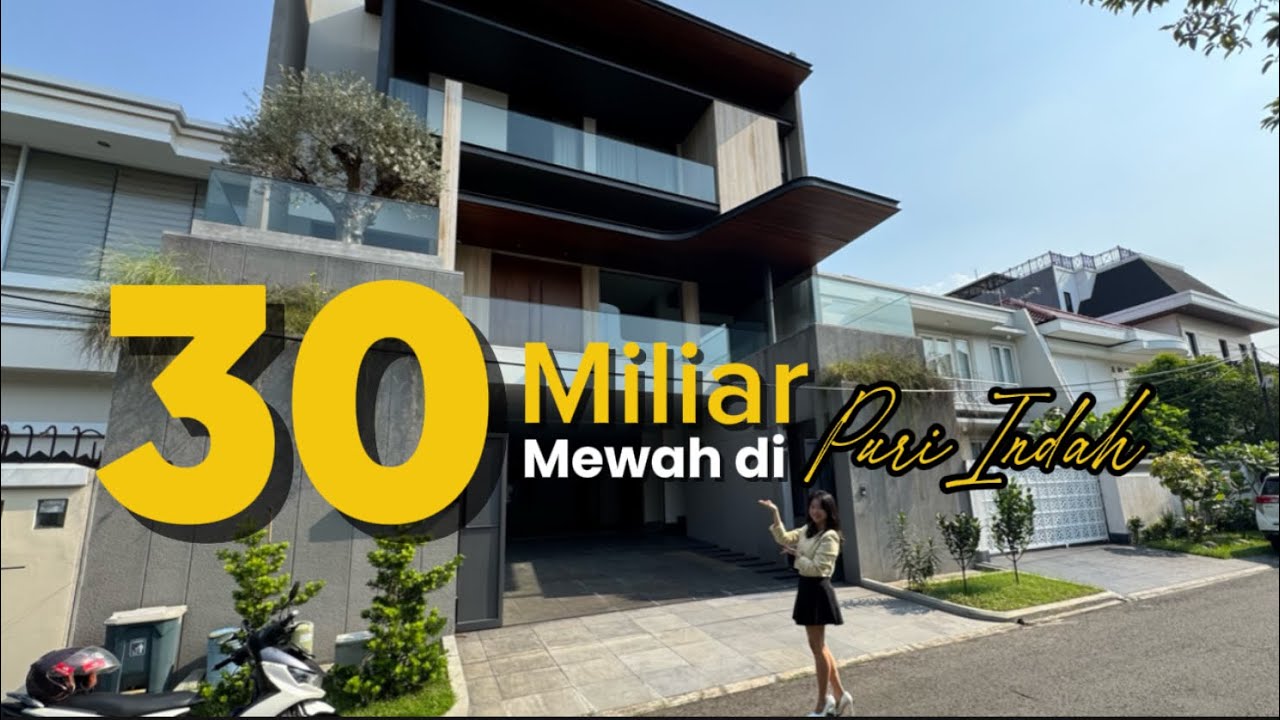 30 Miliar Mewah di Puri Indah | Jakarta Barat