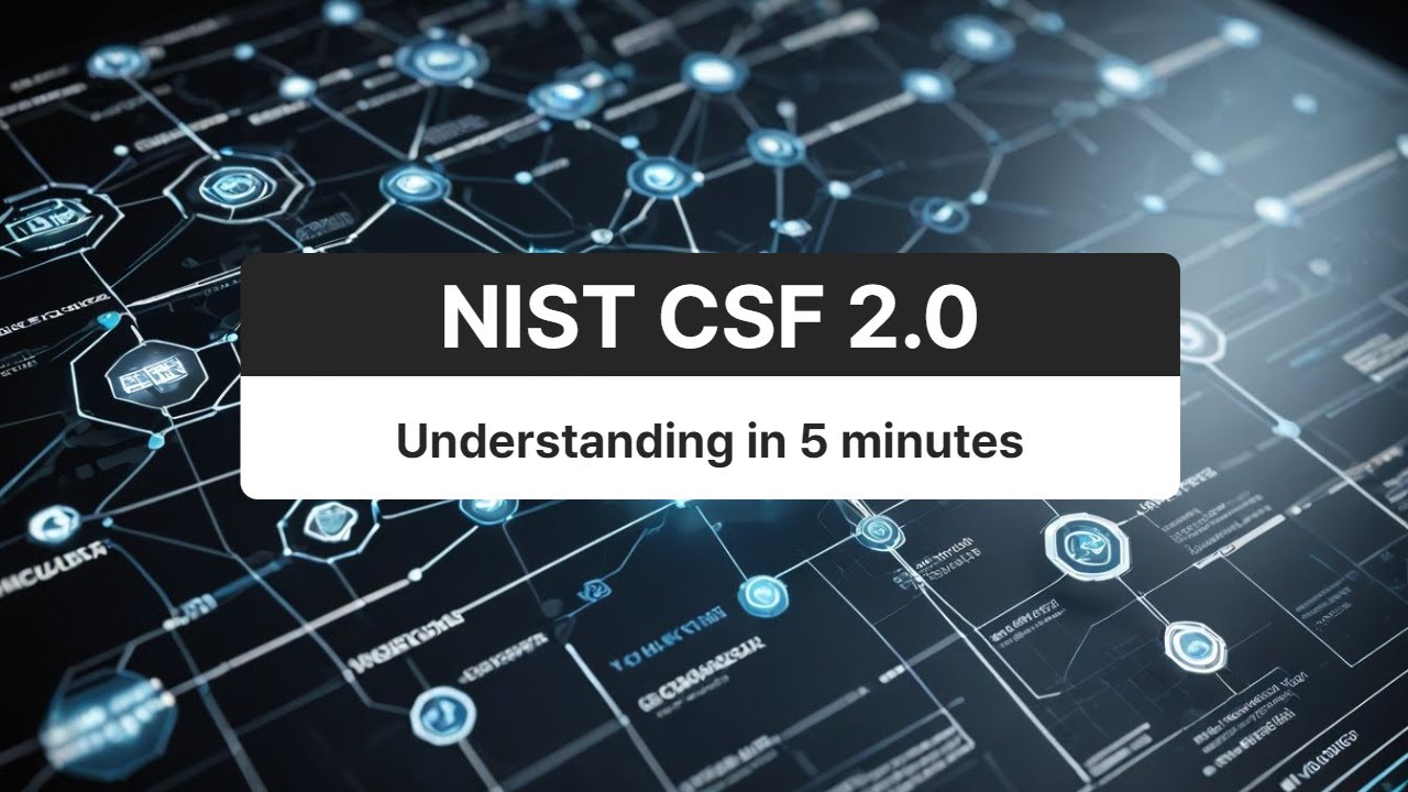 NIST CSF 2.0 : Understanding in 5 minutes