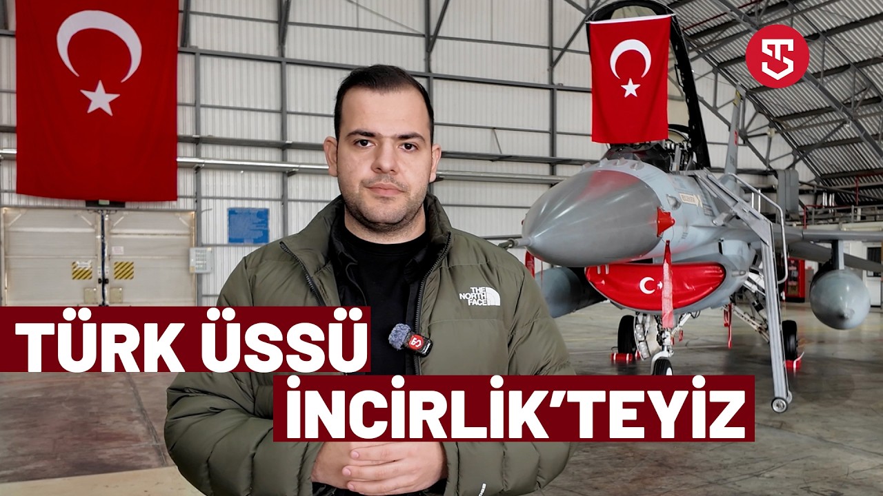 TÜRK ÜSSÜ İNCİRLİK'TEYİZ!