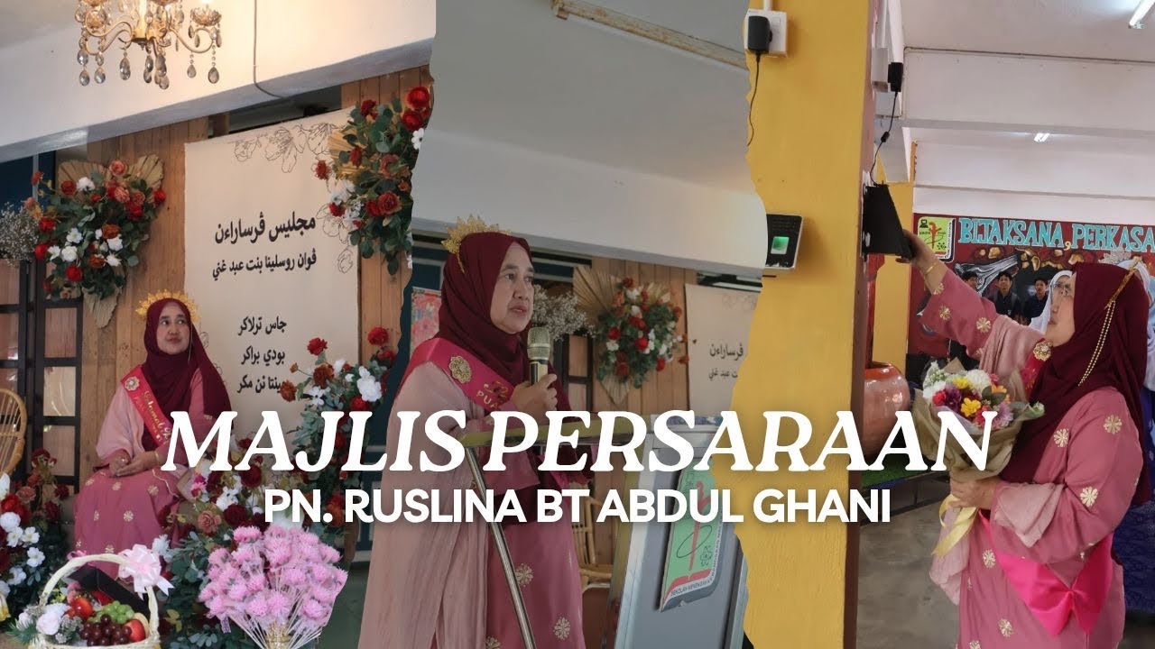 EPISOD 81: Majlis Persaraan Puan Ruslina binti Abdul Ghani