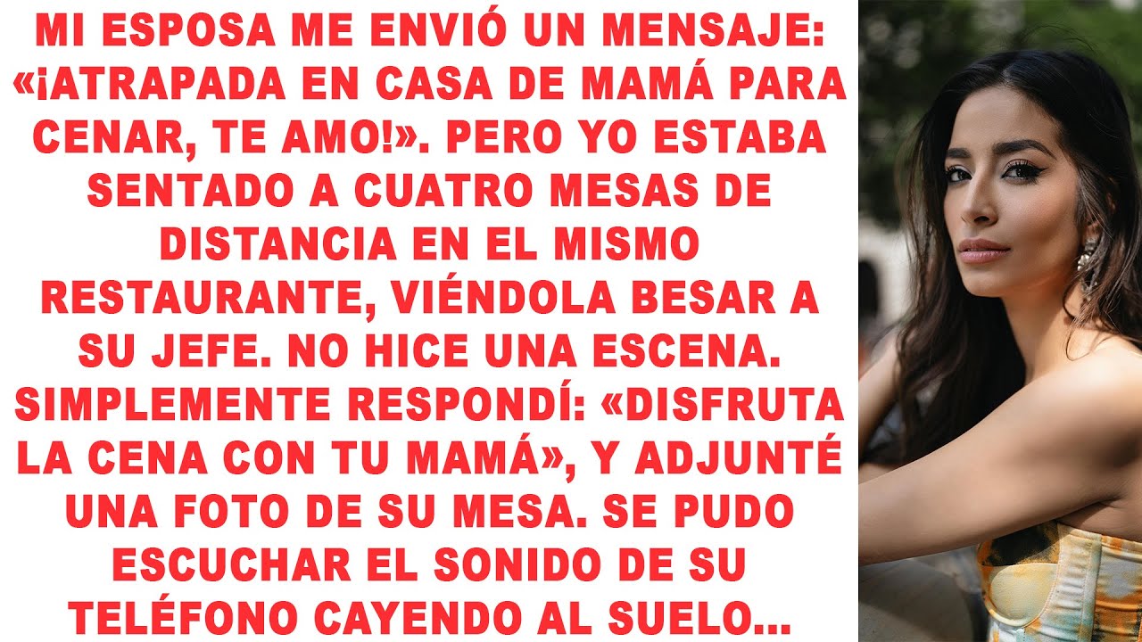 Mi esposa me envió un mensaje: 