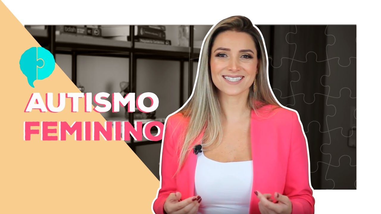AUTISMO FEMININO | TUDO SOBRE PSIQUIATRIA | JULIA TRINDADE