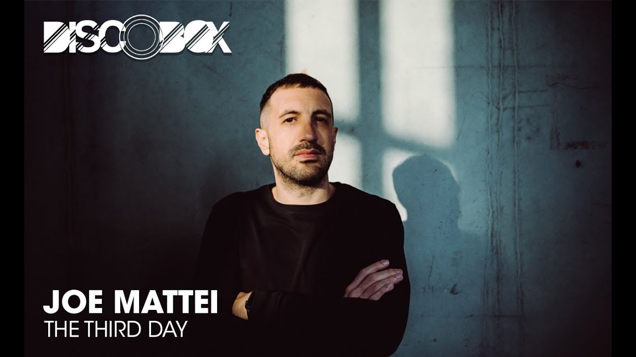 JOE MATTEI | discoBOX. | THE THIRD DAY
