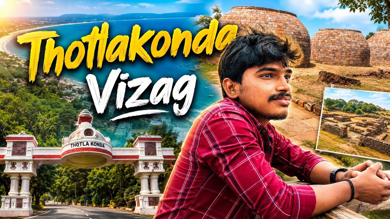 Thotlakonda Visakhapatnam |తొట్లకొండ | Buddhist Monastery Complex|#vijaysjourney|Telugu Traveller|