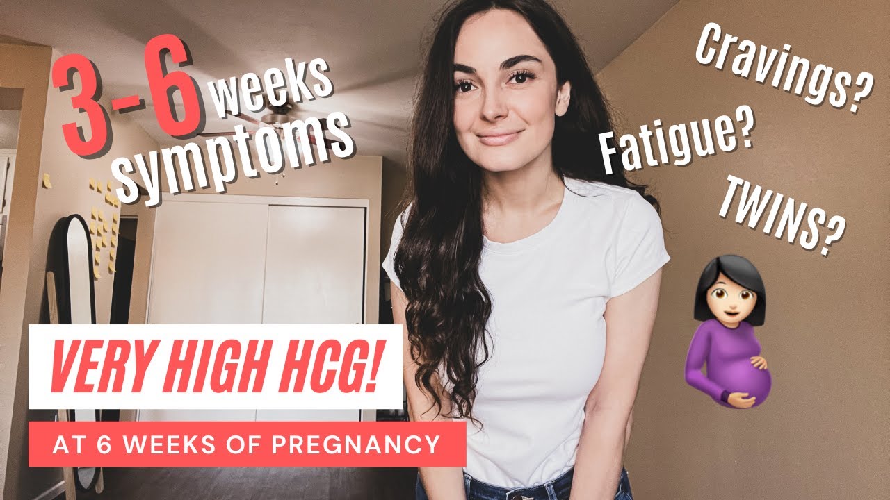 3-6 WEEKS PREGNANCY SYMPTOMS // Very High HCG at 6 Weeks