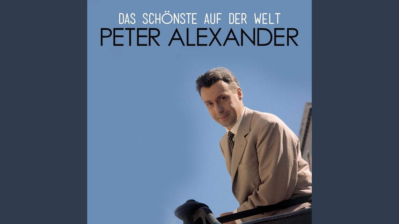 Das Schönste auf der Welt
