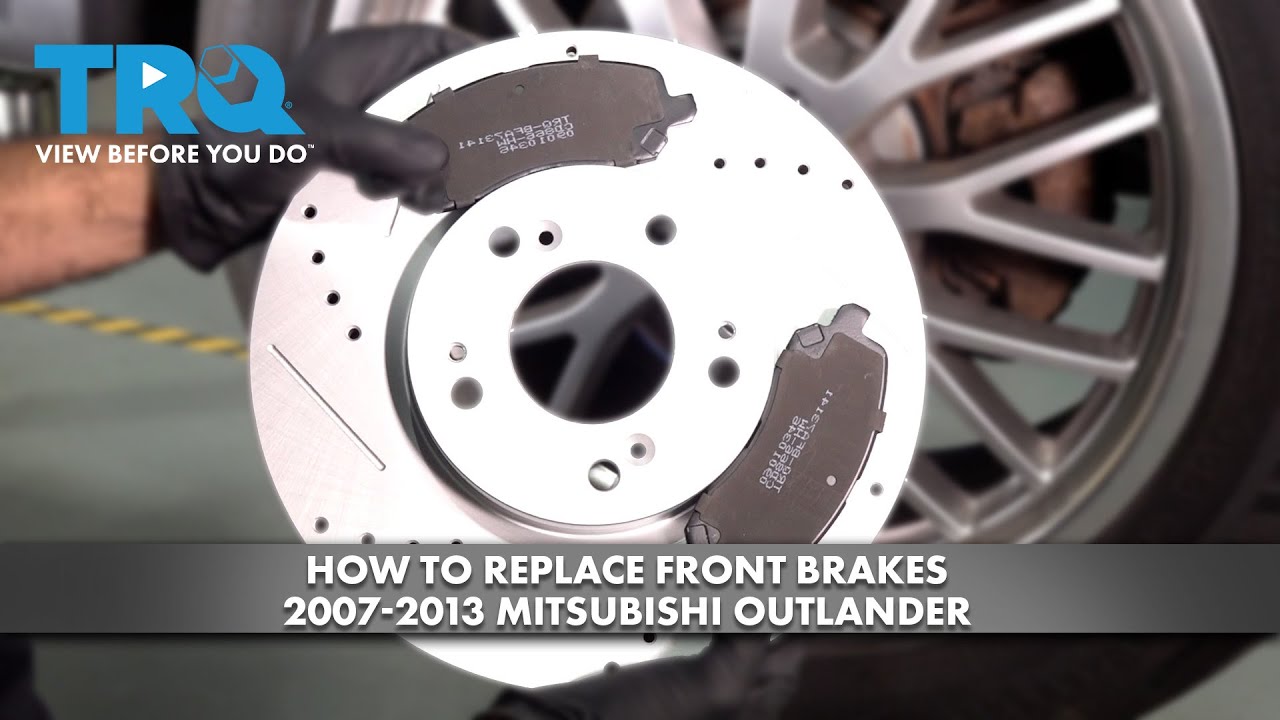 Как заменить передние тормоза на Mitsubishi Outlander 2007-2013