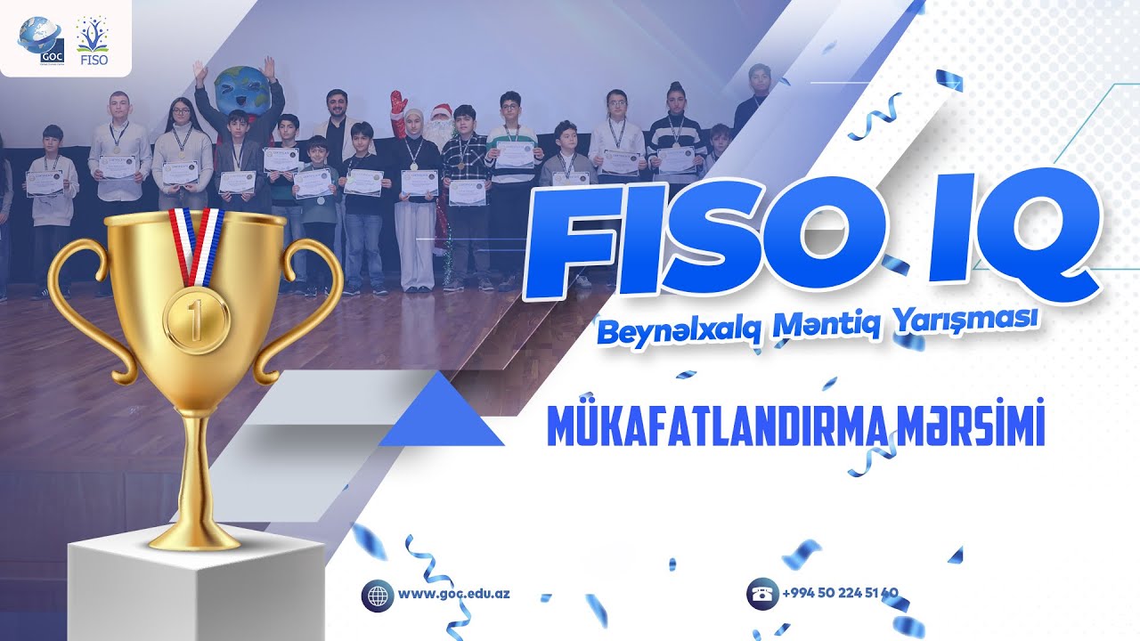 FISO IQ yarışmasının mükafatlandırma mərasimi keçirildi