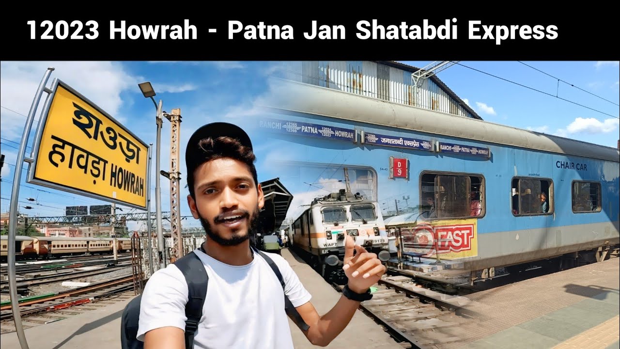 12023 Howrah Patna Jan Shatabdi Express Journey Vlog | Full Journey Details 🔥