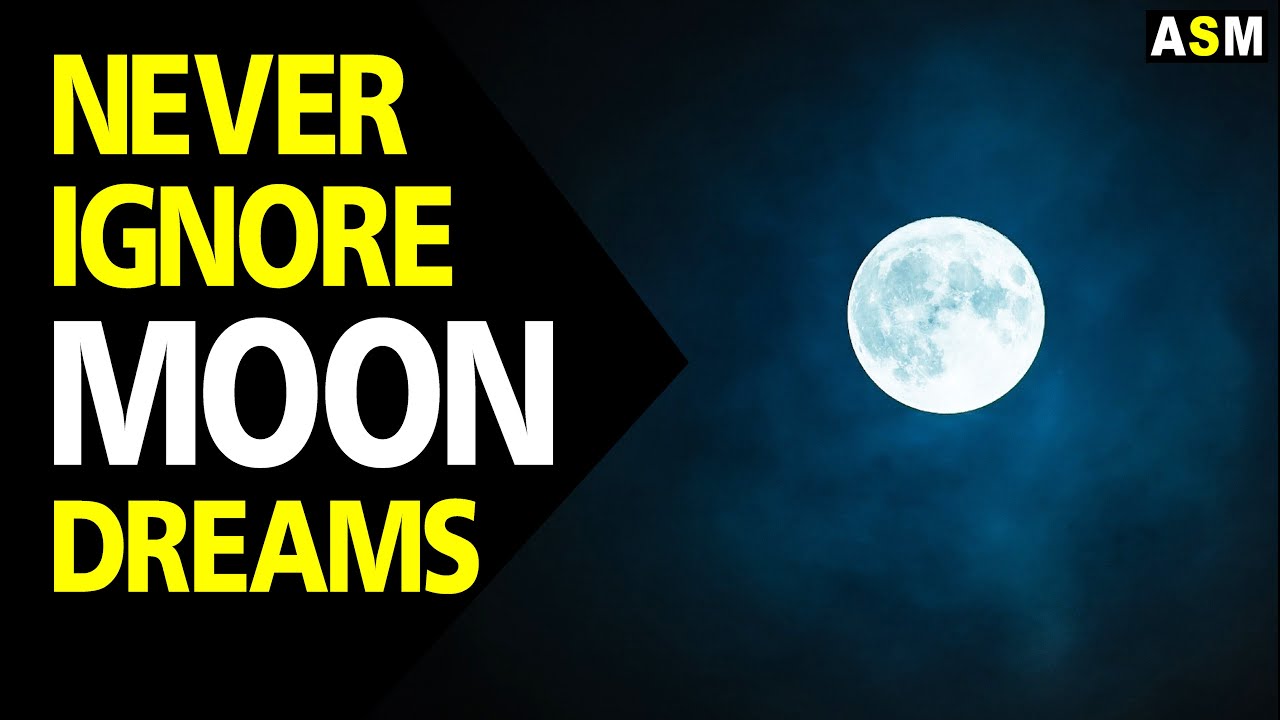 What does Moon dream meaning || Dreaming of Moon || Moon dream interpretation