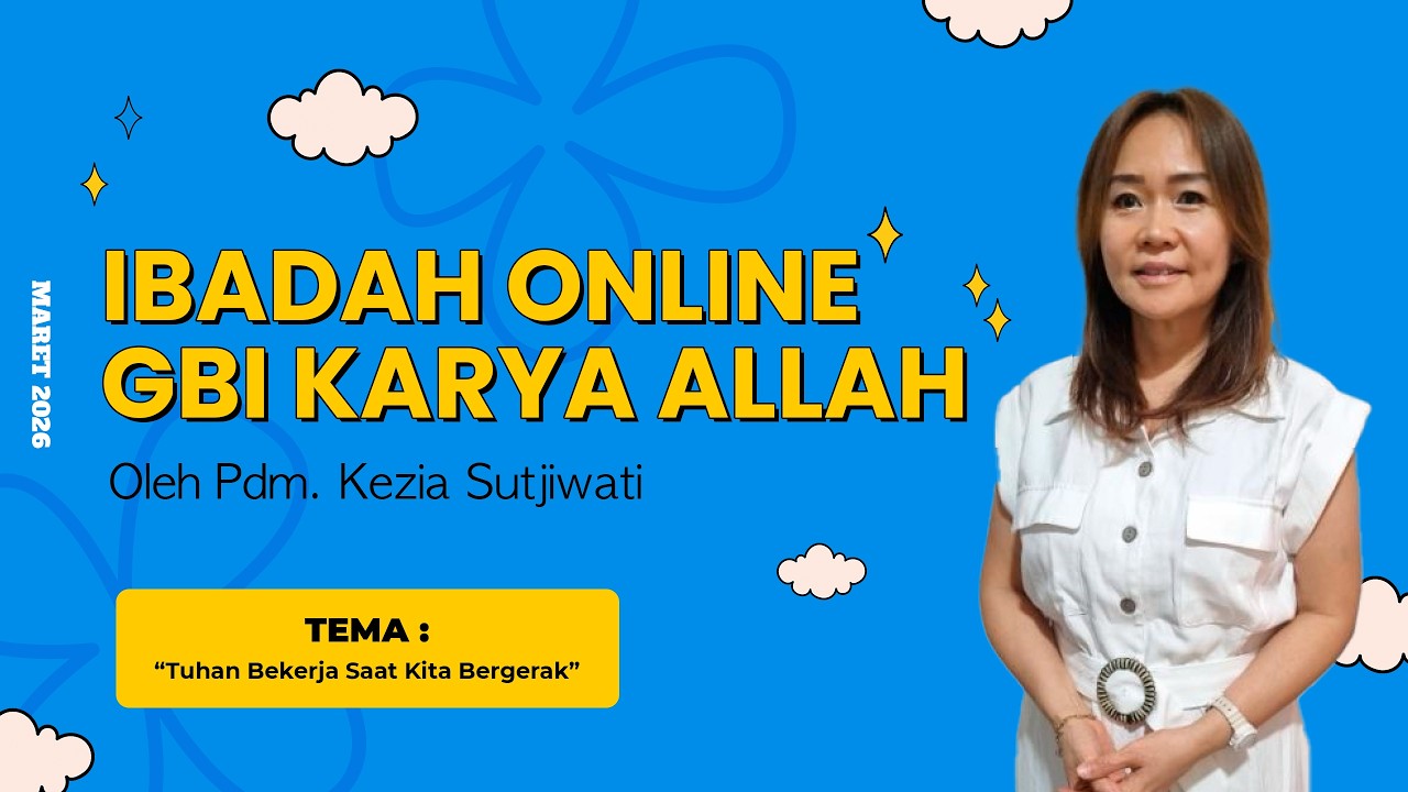 Ibadah Online GBI Karya Allah 8 Mar 2026 - 