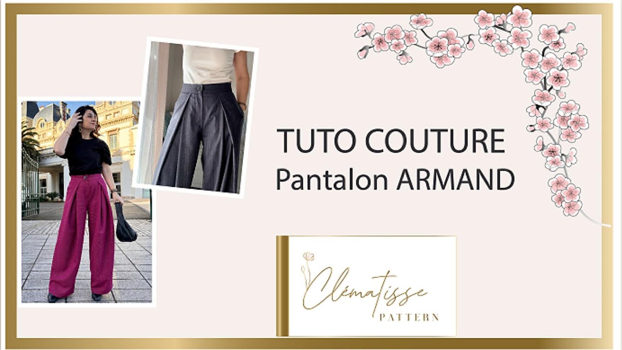 Tuto couture du Pantalon Armand