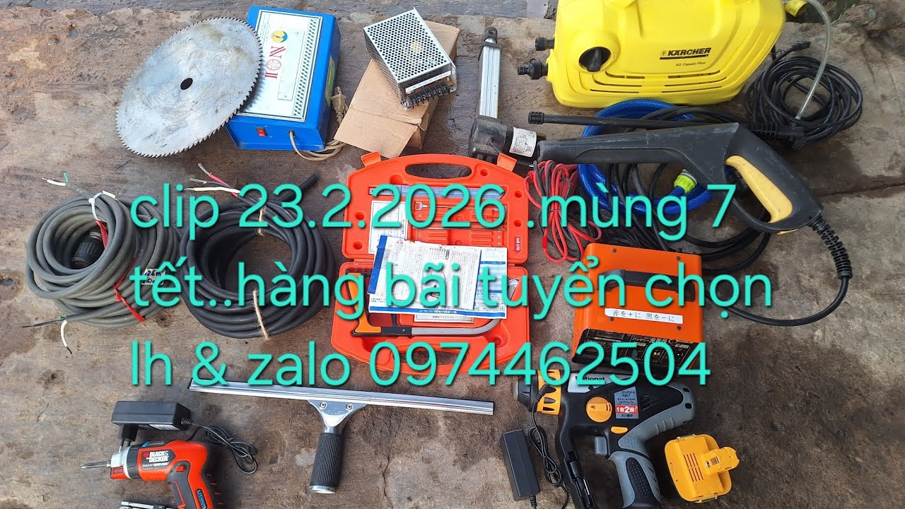 Clip 23.2.26 hàng nhật bãi tuyển chọn. Liên hệ & zalo 0974462504 Hoàng Anh 