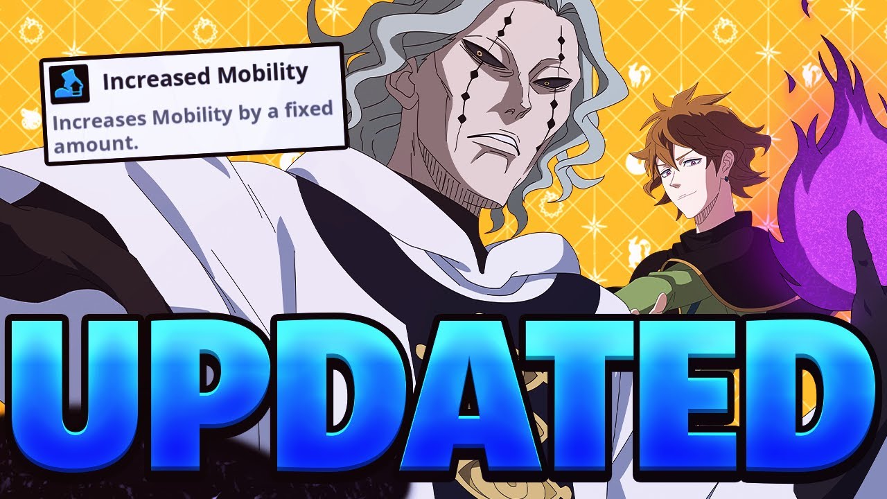 I WAS WRONG! *UPDATED MOBILITY/STAMINA GUIDE*! | Black Clover Mobile