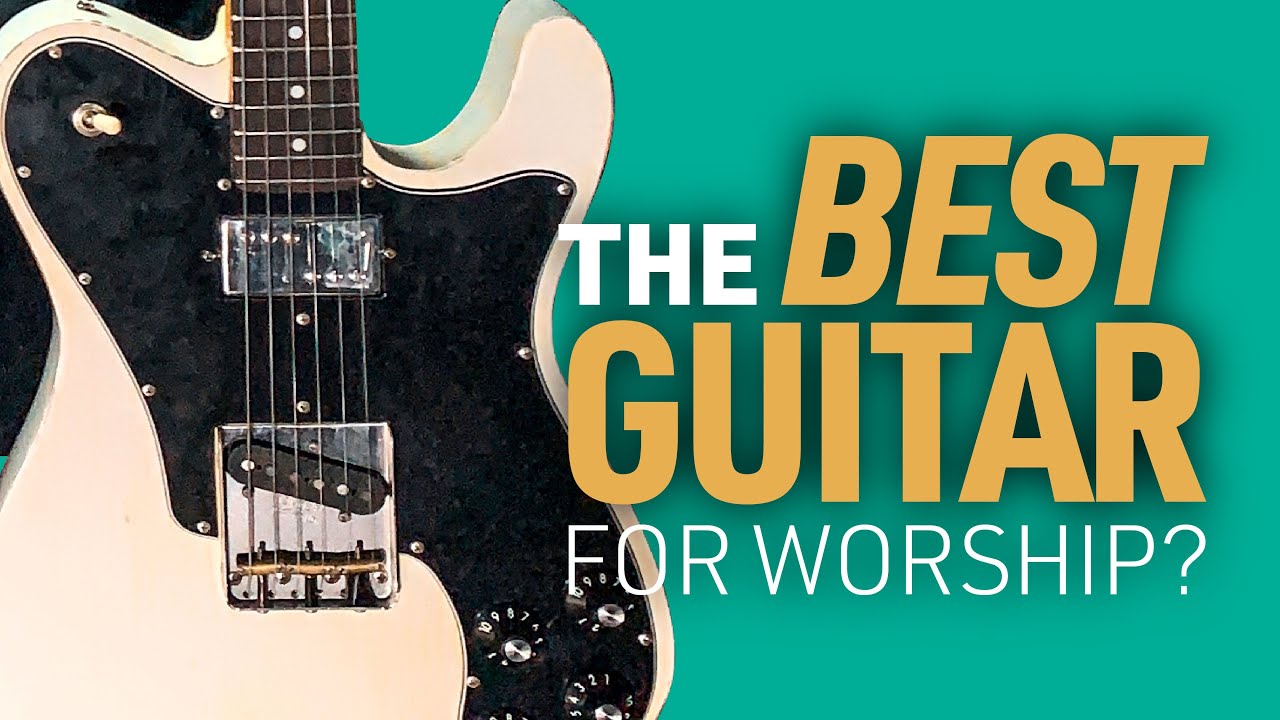Telecasters Do More Than Twang! #worshipguitar