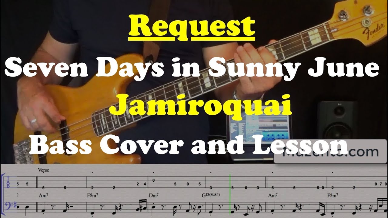 Seven Days in Sunny June - Jamiroquai - Bass Cover and Lesson - Request
