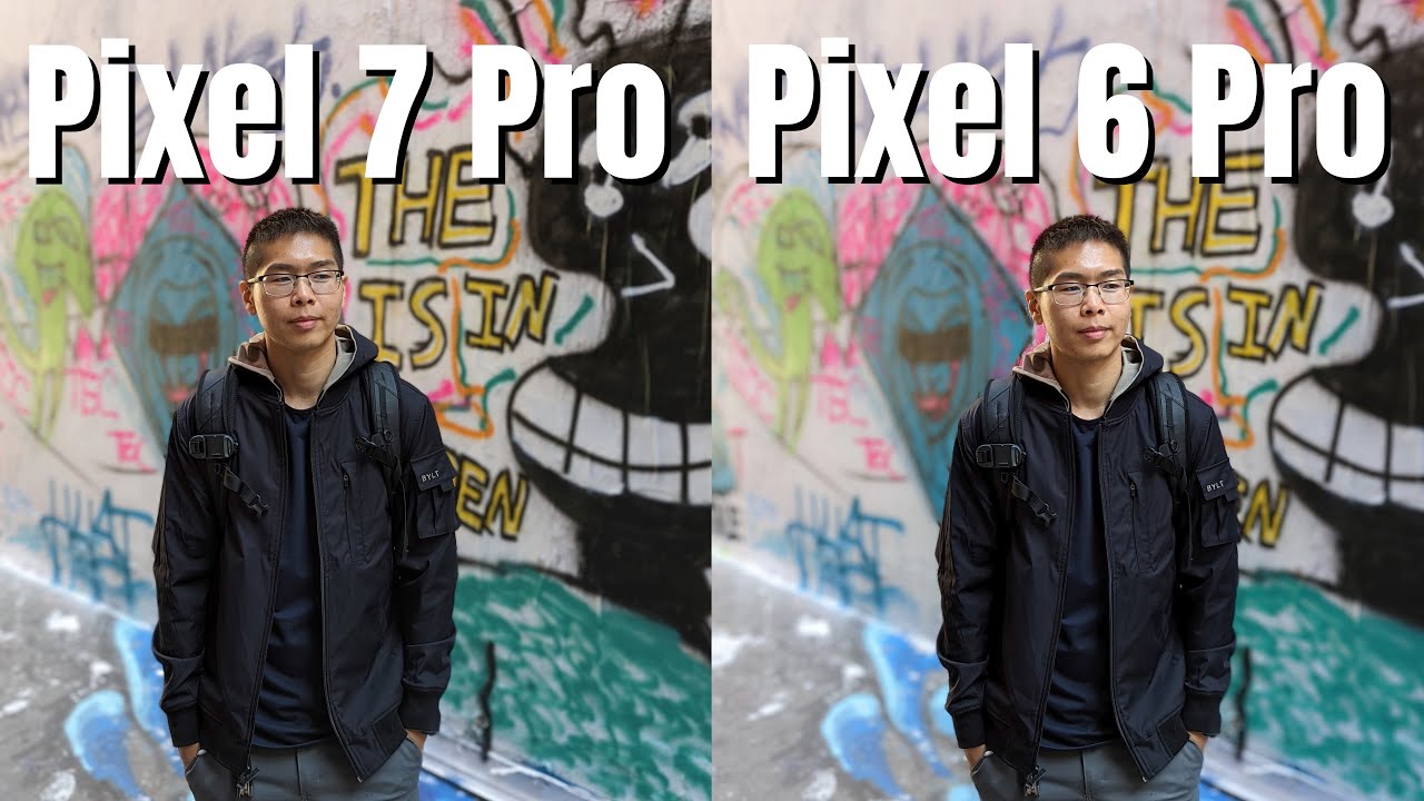 Pixel 7 Pro vs Pixel 6 Pro Camera Comparison
