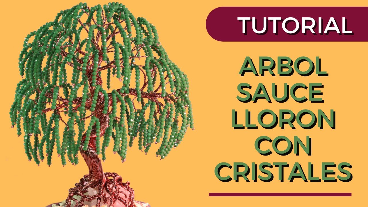 Crea tu propio sauce llorón con ALAMBRE Y CRISTALES || Tutorial