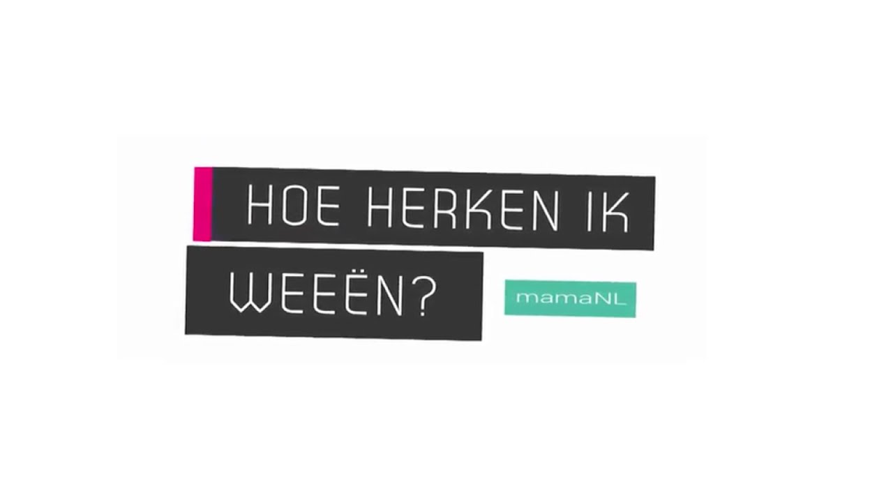 Hoe herken ik weeën?