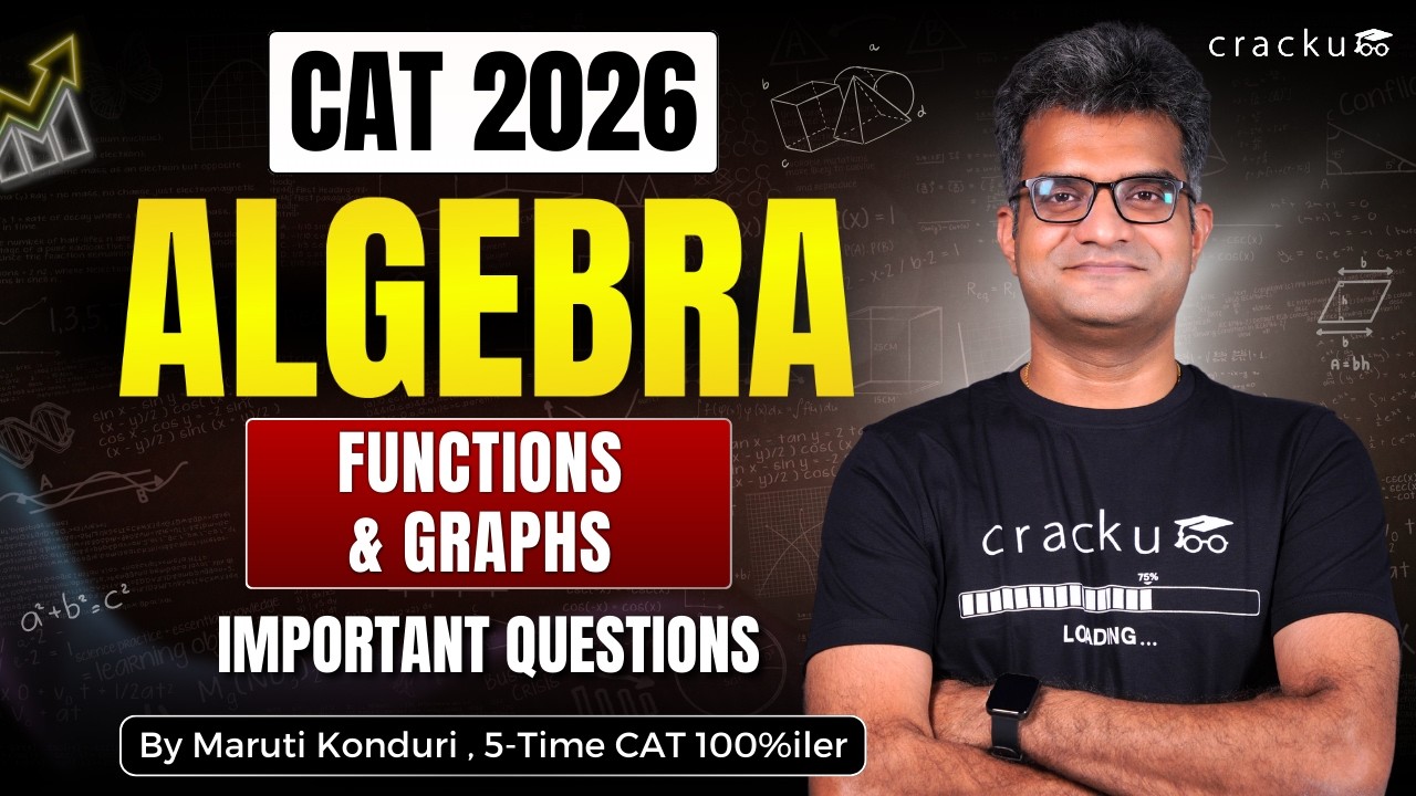 CAT 2026 Algebra (Functions & Graphs)  🔴 Live Workshop - By Maruti Sir (CAT 100%ler)