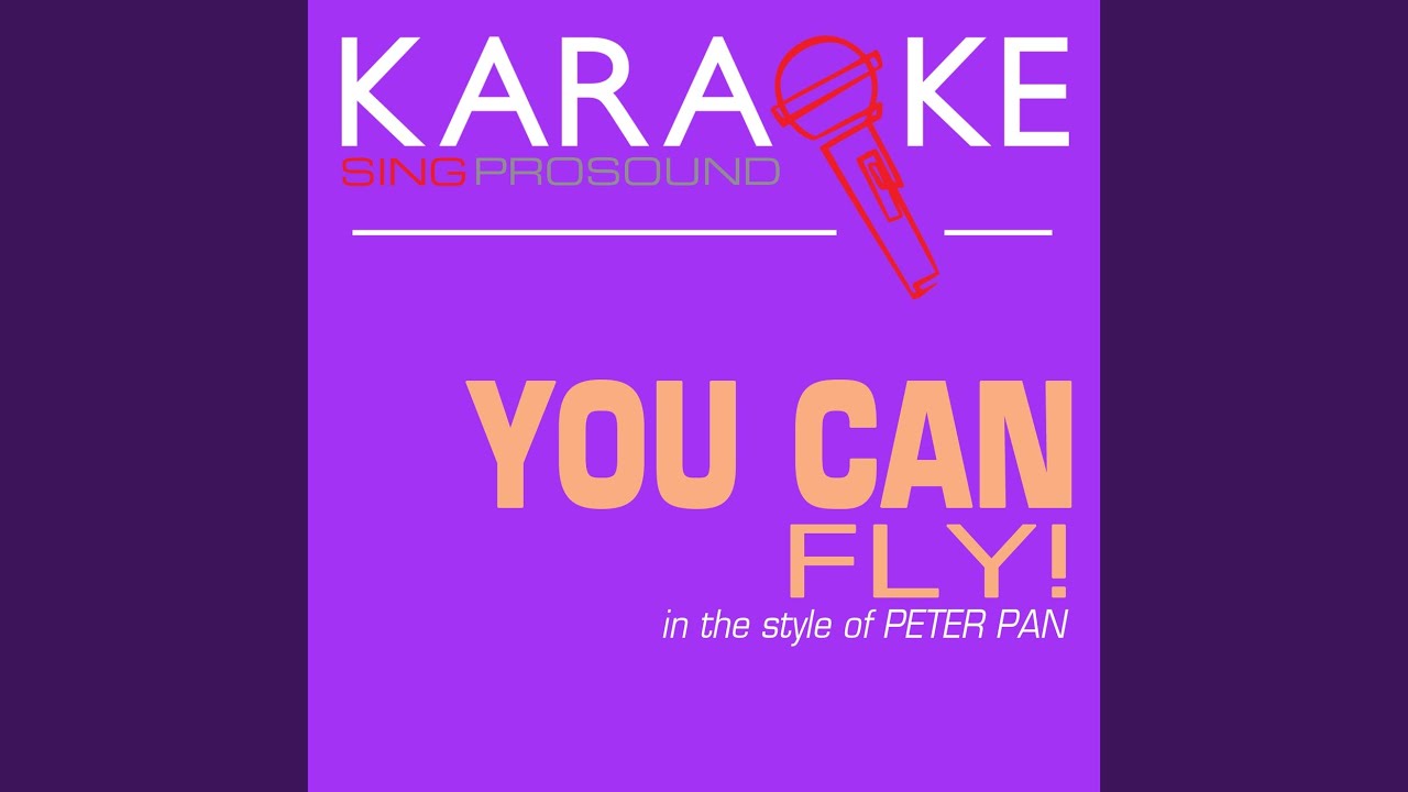 You Can Fly! You Can Fly! You Can Fly! (Karaoke Lead Vocal Demo)