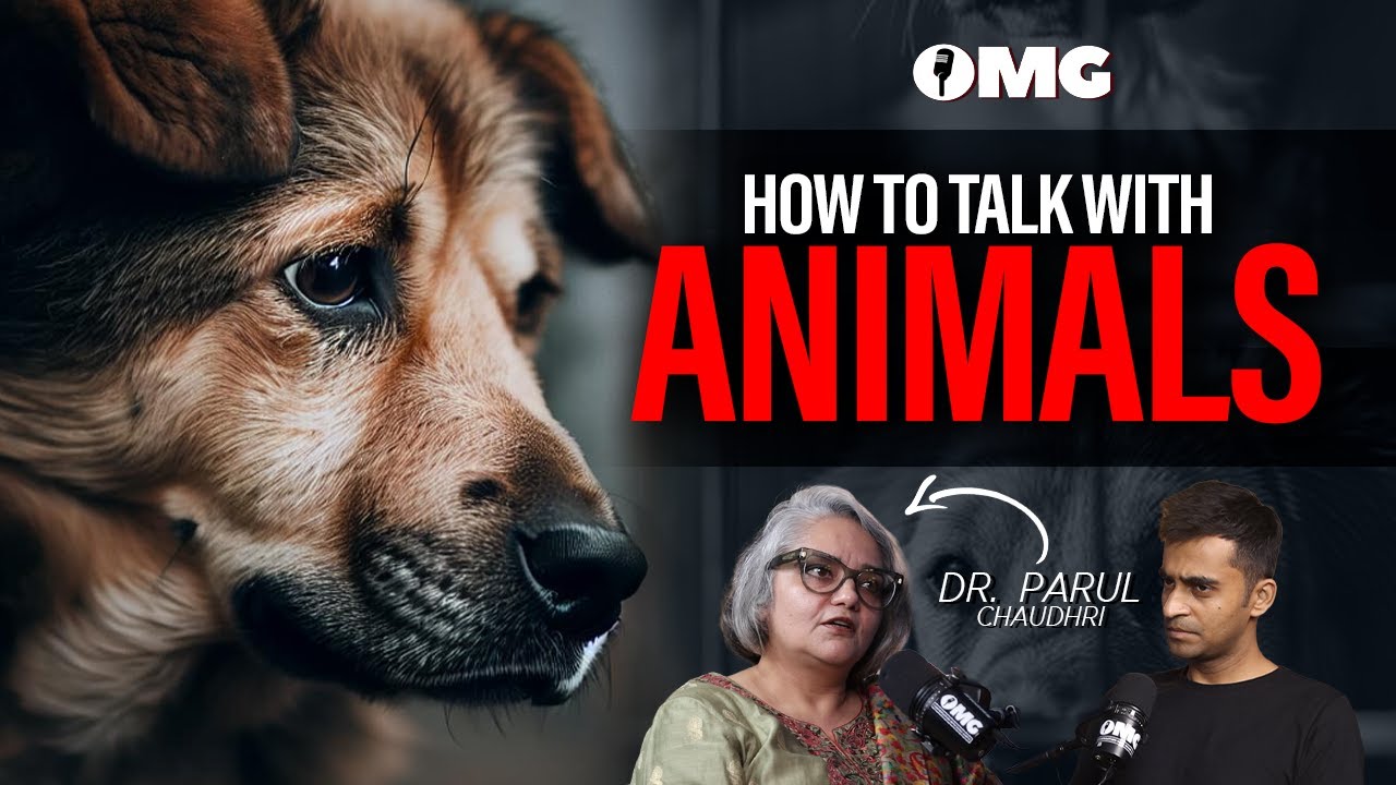 Talking to the Tails | Life of an Animal Whisperer | Dr. Parul | OMG with Divas Gupta EP47