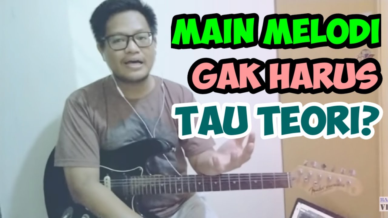 Rahasia Cara Main Gitar Melodi Tanpa Harus Tau Teori Scale/Interval Nada #TutorialMelodi