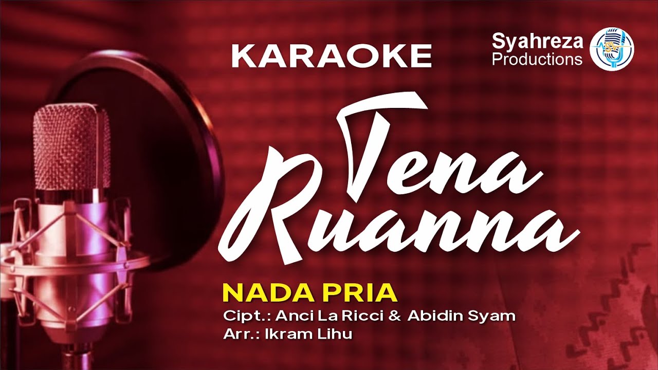 TENA RUANNA | KARAOKE NADA PRIA | LAGU MAKASSAR | ANCI LA RICCI | ASHARI SITABA