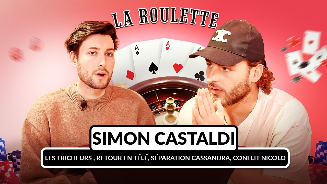 Simon Castaldi : Les Tricheurs, séparation Cassandra, guerre Nicolo