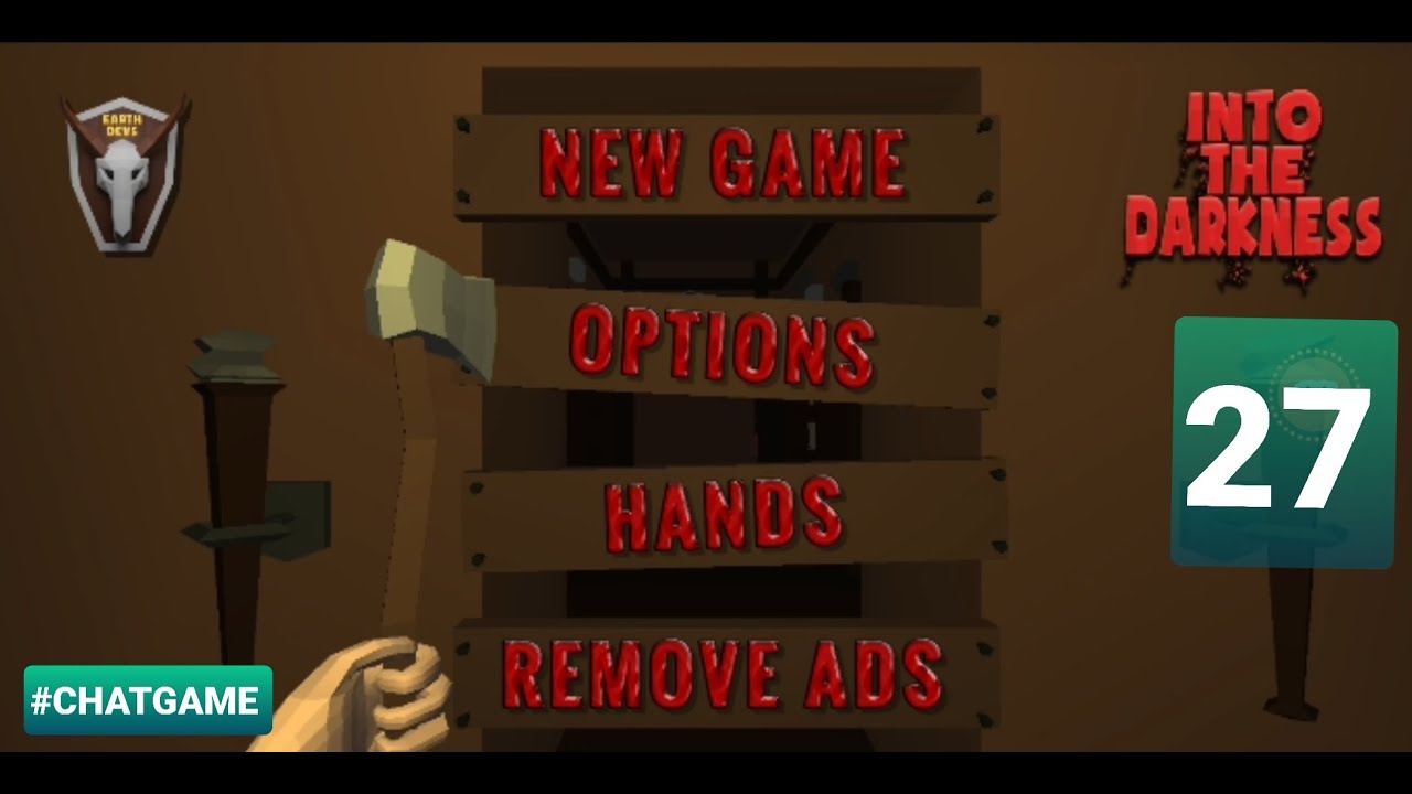 #CHATGAME Into The Darkness Level 27 Walkthrough